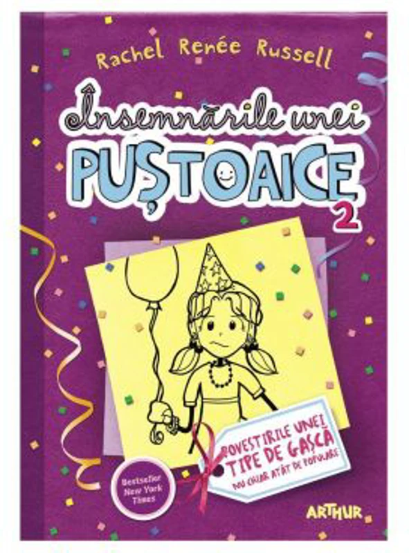 Insemnarile unei pustoaice 2. Povestirile unei tipe de gasca nu chiar atat de populare - Rachel Renee Russell