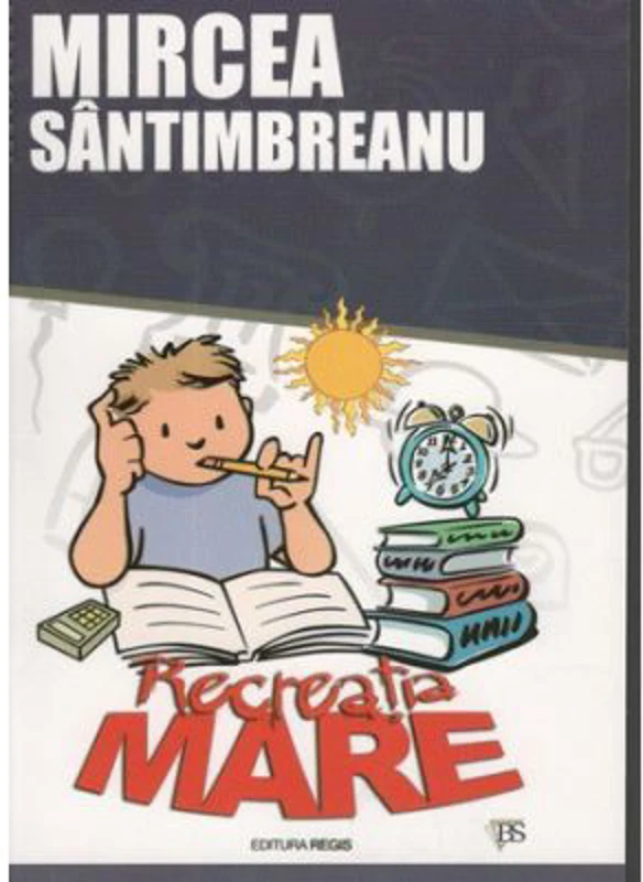 Recreatia mare