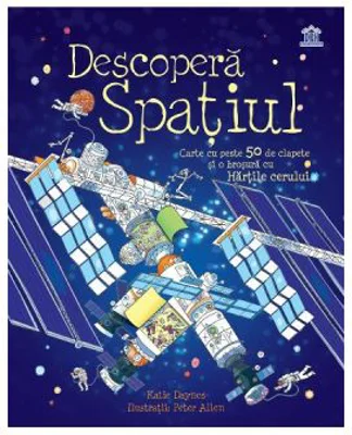 Descopera Spatiul - Katie Daynes