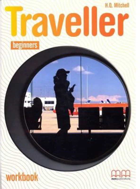 Traveller Workbook with CD for Beginners - H. Q Mitchell