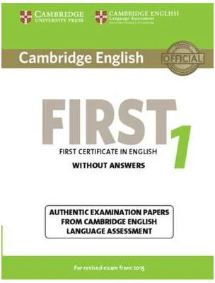 Cambridge English First 1 for Revised Exam from 2015 Student's Book without Answers: Authentic Examination Papers from Cambridge English Language Asse