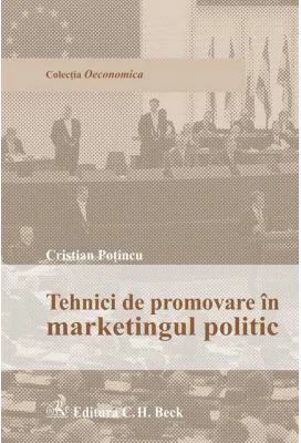 Logica manipularii 33 de tehnici de manipulare politica