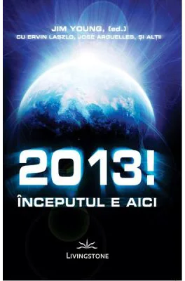 2013! Inceputul e aici - Jim Young