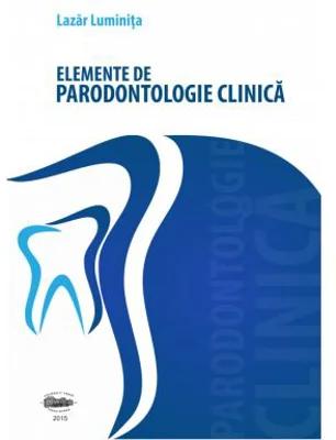 Elemente de parodontologie clinica. Alb-negru - Luminita Lazar