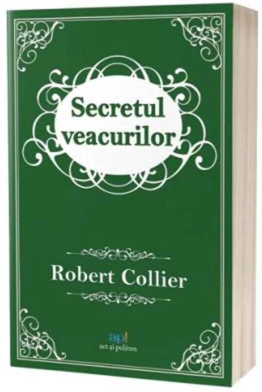 Secretul veacurilor - Robert Collier