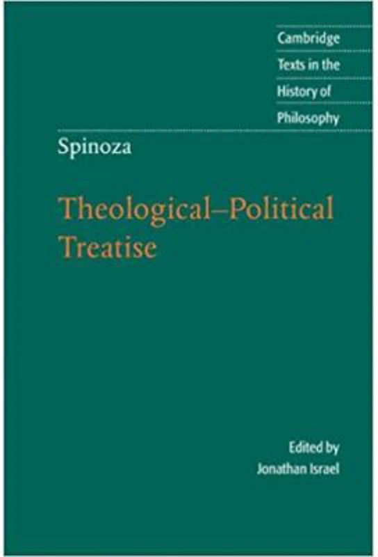 Spinoza: Theological-Political Treatise - Jonathan Israel, Michael Silverthorne