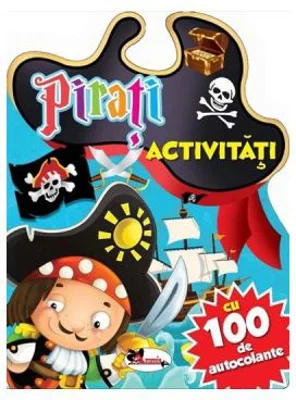 Pirati - Activitati cu 100 de autocolante