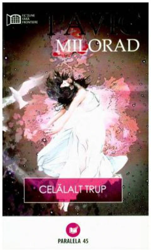 Celalalt trup - Milorad Pavic