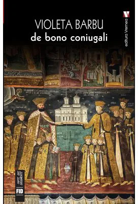 De bono coniugali - Violeta Barbu