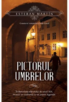 Pictorul umbrelor - Esteban Martin