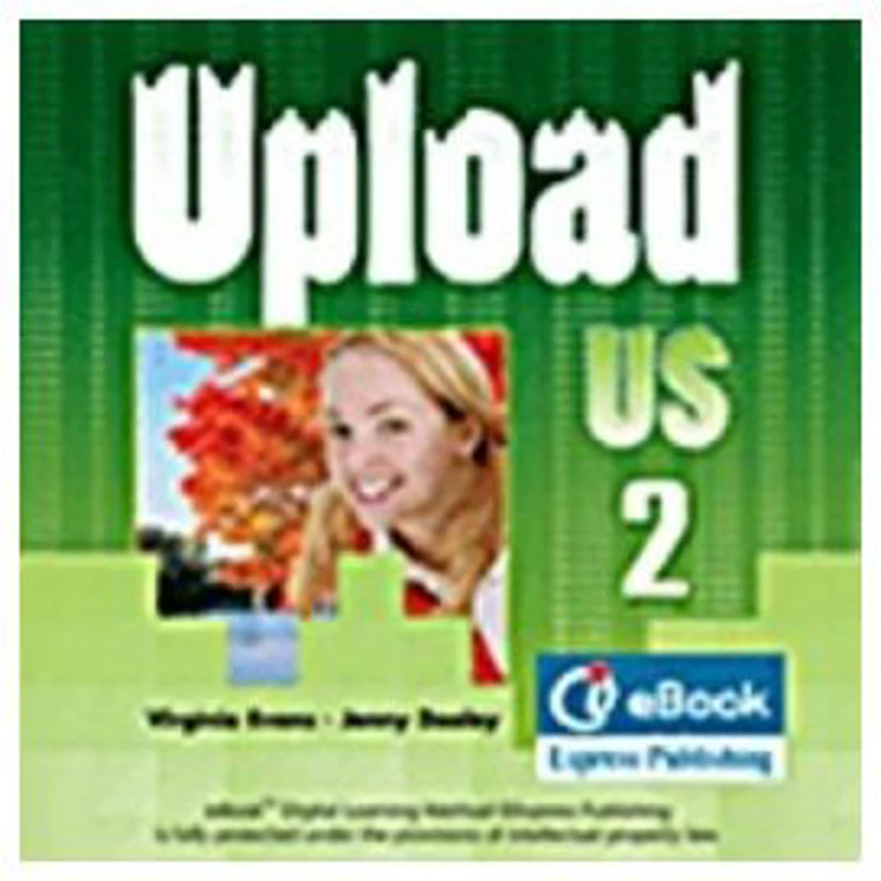 Curs limba engleza Upload 2 Ie-Book - Virginia Evans