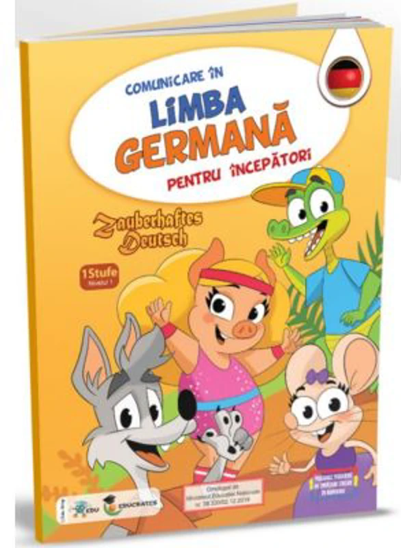 Zauberhaftes Deutsch Comunicare in limba germana pentru incepatori