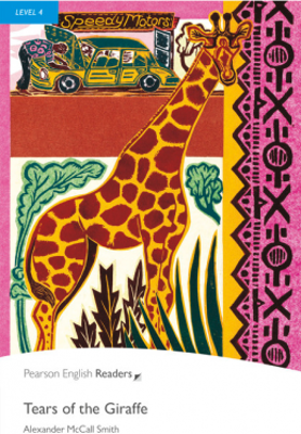 Level 4. Tears of the Giraffe Book and MP3 Pack - Alexander McCall Smith