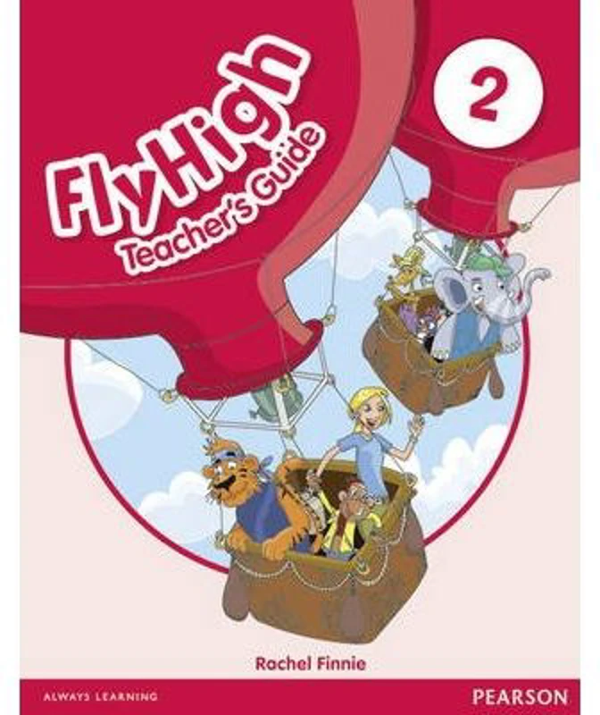 Fly High Level 2 Teacher's Guide - Rachel Finnie
