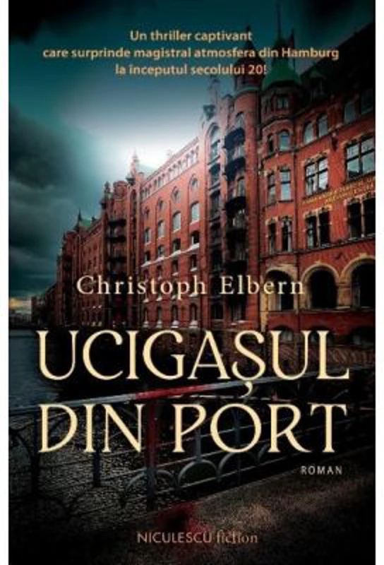 Ucigasul din port - Christoph Elbern
