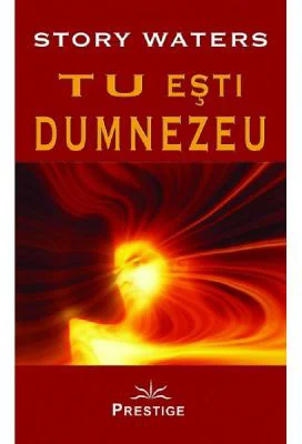 Tu esti Dumnezeu - Story Waters