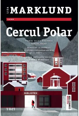 Cercul polar - Liza Marklund