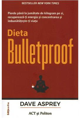 Dieta Bulletproof - Dave Asprey