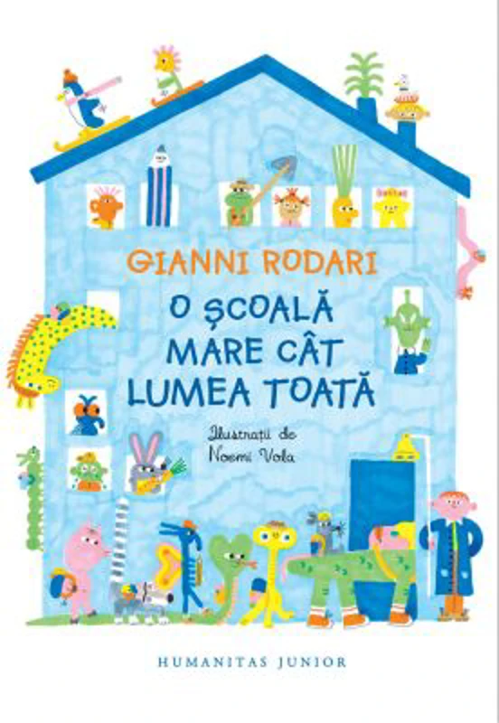 O scoala mare cat lumea toata - Gianni Rodari
