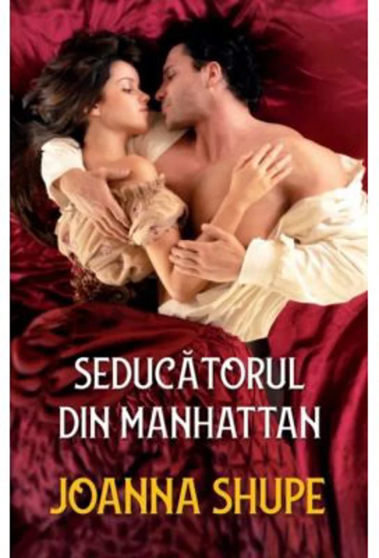 Seducatorul din Manhattan - Joanna Shupe