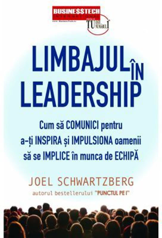 Limbajul in leadership - Joel Schwartzberg