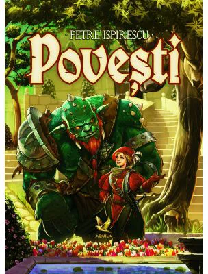 Povesti. Petre Ispirescu