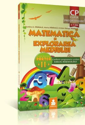 Matematica si explorarea mediului - clasa pregatitoare, semestrul 2
