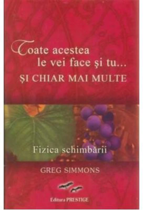Toate acestea le vei face si tu... si chiar mai multe - Greg Simmons