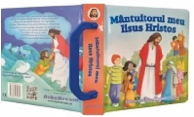 Mantuitorul meu Iisus Hristos