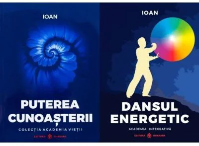 Pachet 2 titluri. Dansul Energetic si Puterea Cunoasterii - Ioan Prisecaru