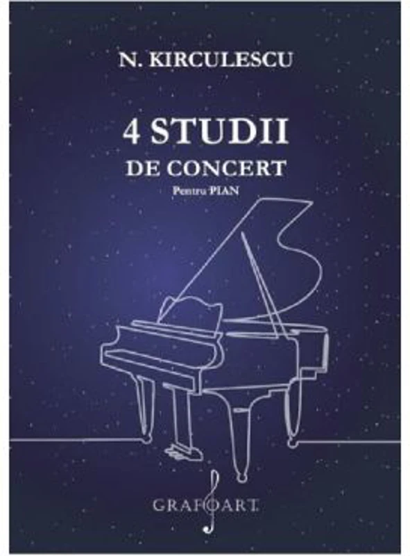 4 studii de concert pentru pian - Nicolae Kirculescu