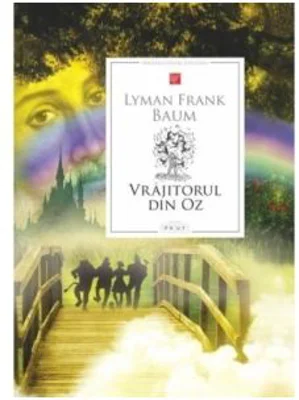 Vrajitorul din Oz - Lyman Frank Baum