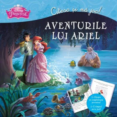 Aventurile lui Ariel. Citesc si ma joc