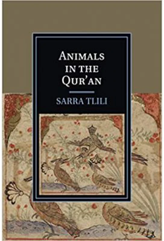 Animals in the Qur'an - Sarra Tlili