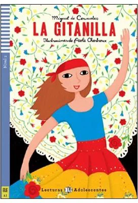 La Gitanilla - Miguel de Cervantes