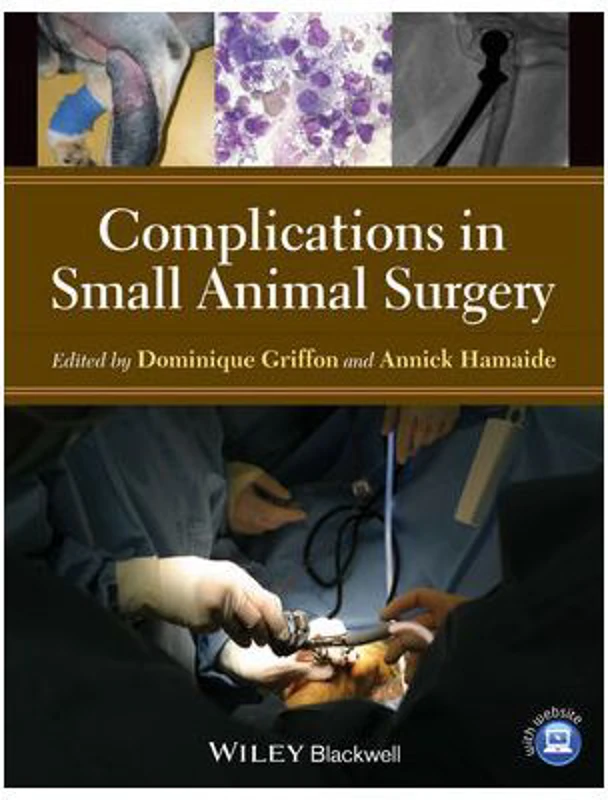 Complications in Small Animal Surgery