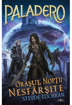 Paladero 2 - Orasul noptii nesfarsite - Steven Lochran