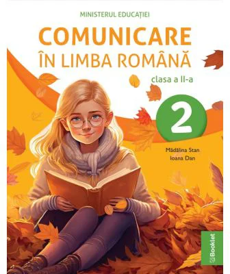 Comunicare in limba romana. Manual clasa a 2-a - Madalina Stan
