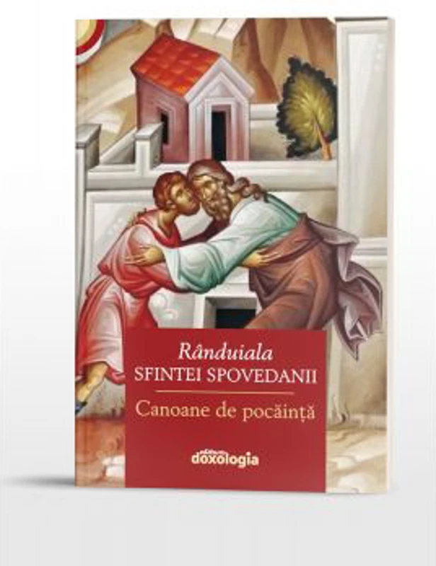 Randuiala Sfintei Spovedanii. Canoane de pocainta