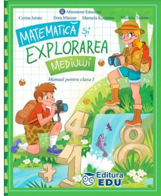 Manual Matematica si explorarea mediului pentru clasa 1 - Corina Istrate