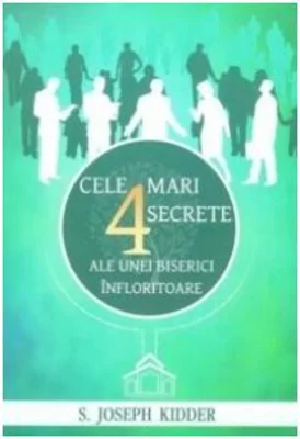 Cele 4 mari secrete ale unei biserici infloritoare