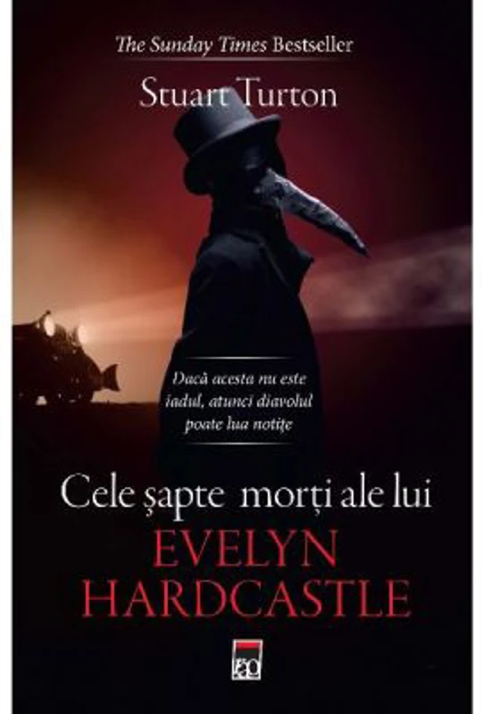 Cele sapte morti ale lui Evelyn Hardcastle (editie de buzunar) - Stuart Turton