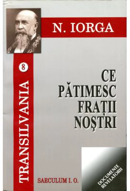 Transilvania, volumele 8-9 - Nicolae Iorga