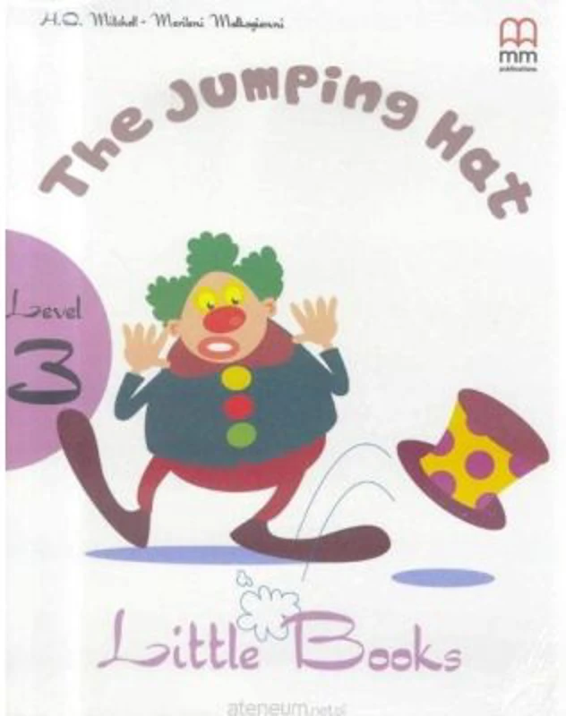 The Jumping Hat level 3 reader with CD (Little Books) - H. Q. Mitchell