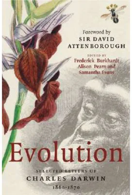 Evolution: Selected Letters of Charles Darwin 1860–1870 - Frederick Burkhardt, Alison M. Pearn, Samantha Evans