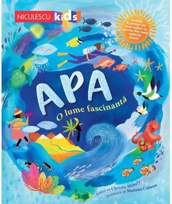 Apa. O lume fascinanta - Christy Mihaly