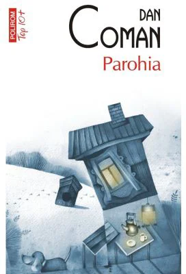 Parohia (editie de buzunar) - Dan Coman