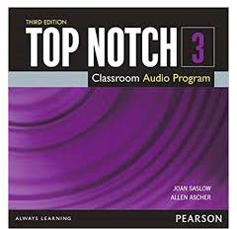 Top Notch 3e Level 3 Class Audio CD - Joan Saslow