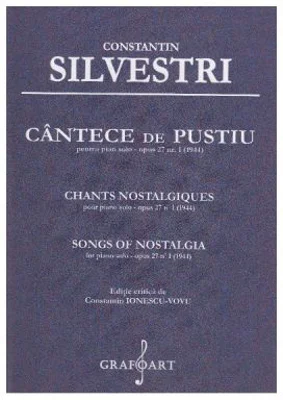 Cantece de pustiu pentru Pian solo opus 27, numarul 1 - Constantin Silvestri