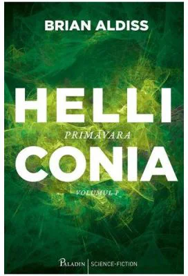 Helliconia. Primavara 1